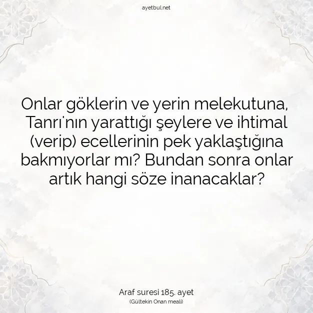 Ayetbul | Kuran Mealleri | Quran | Araf suresi 185. ayet