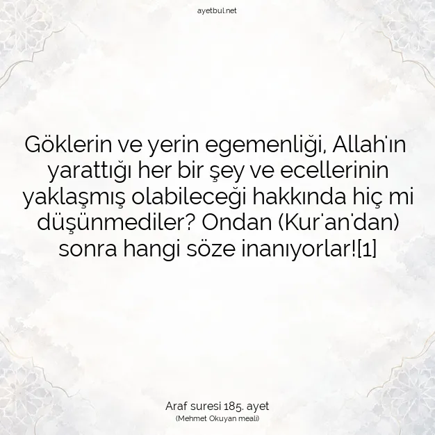 Ayetbul | Kuran Mealleri | Quran | Araf suresi 185. ayet