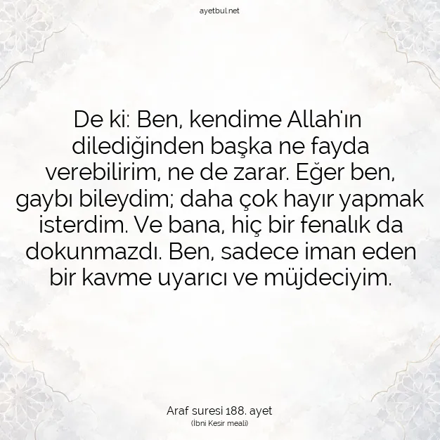 Ayetbul | Kuran Mealleri | Quran | Araf suresi 188. ayet