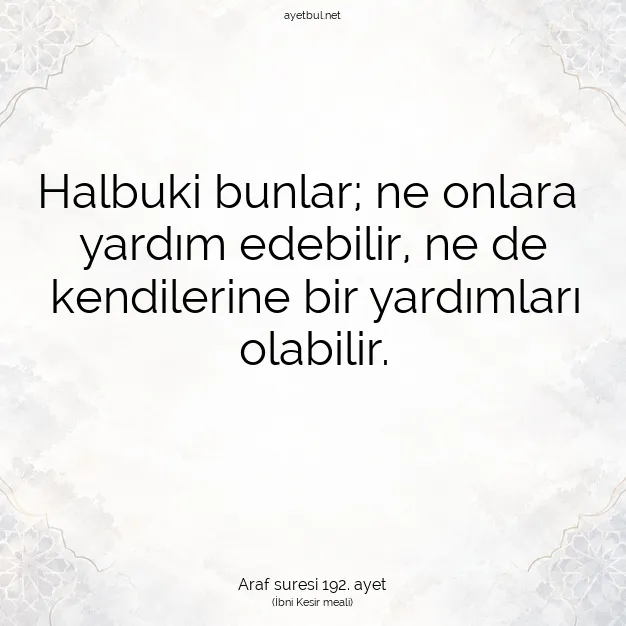 Ayetbul | Kuran Mealleri | Quran | Araf suresi 192. ayet