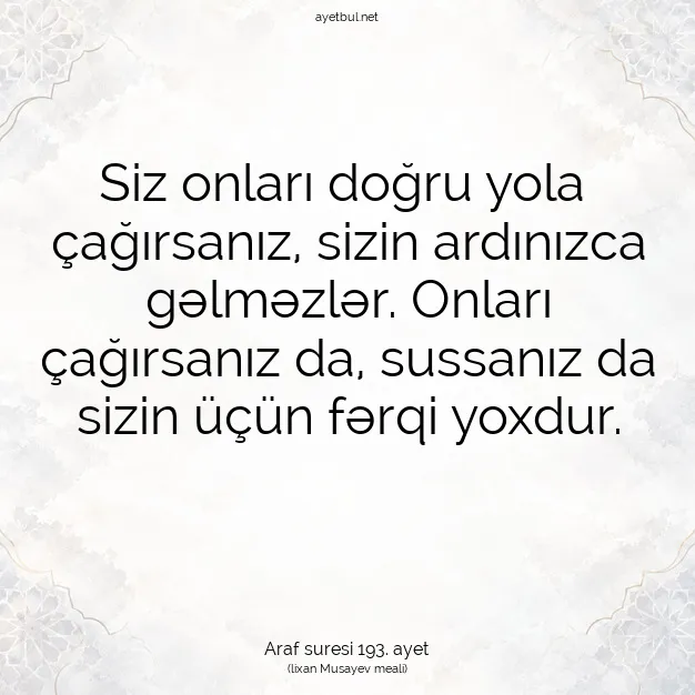 Ayetbul | Kuran Mealleri | Quran | Araf suresi 193. ayet