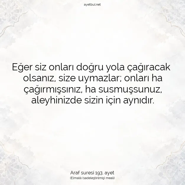 Ayetbul | Kuran Mealleri | Quran | Araf suresi 193. ayet