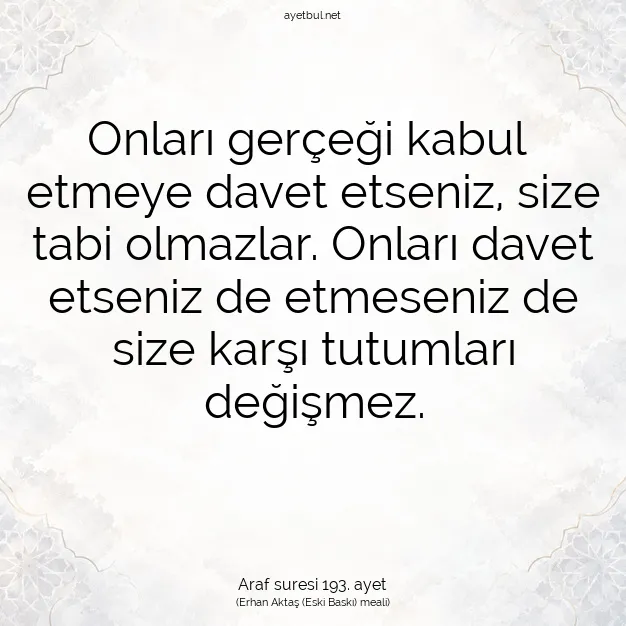 Ayetbul | Kuran Mealleri | Quran | Araf suresi 193. ayet