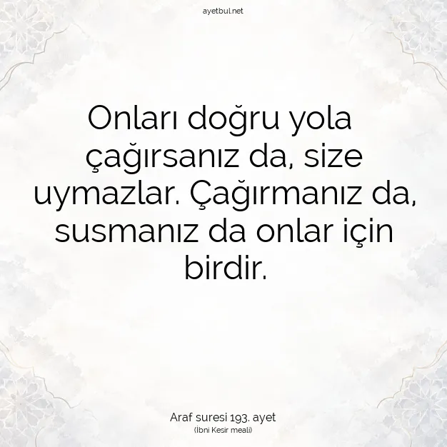 Ayetbul | Kuran Mealleri | Quran | Araf suresi 193. ayet