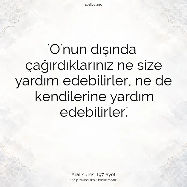 Ayetbul | Kuran Mealleri | Quran | Araf suresi 197. ayet