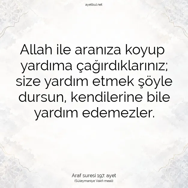 Ayetbul | Kuran Mealleri | Quran | Araf suresi 197. ayet