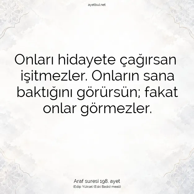 Ayetbul | Kuran Mealleri | Quran | Araf suresi 198. ayet