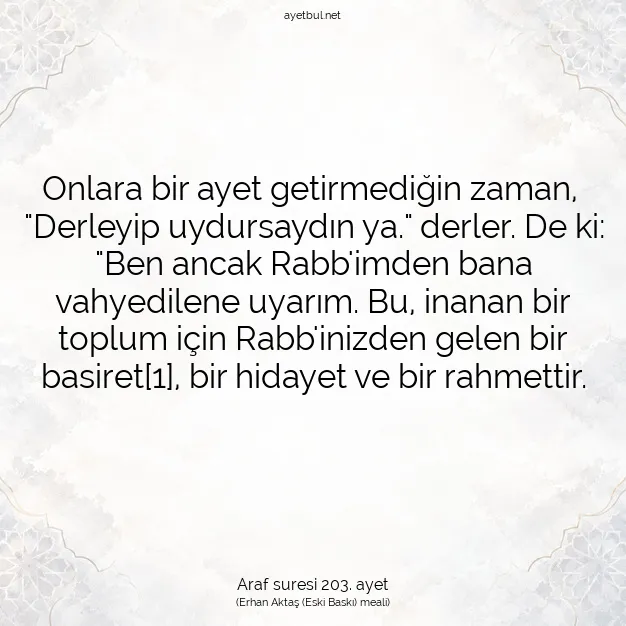 Ayetbul | Kuran Mealleri | Quran | Araf suresi 203. ayet