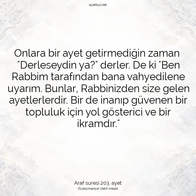 Ayetbul | Kuran Mealleri | Quran | Araf suresi 203. ayet