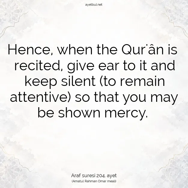 Ayetbul | Kuran Mealleri | Quran | Araf suresi 204. ayet