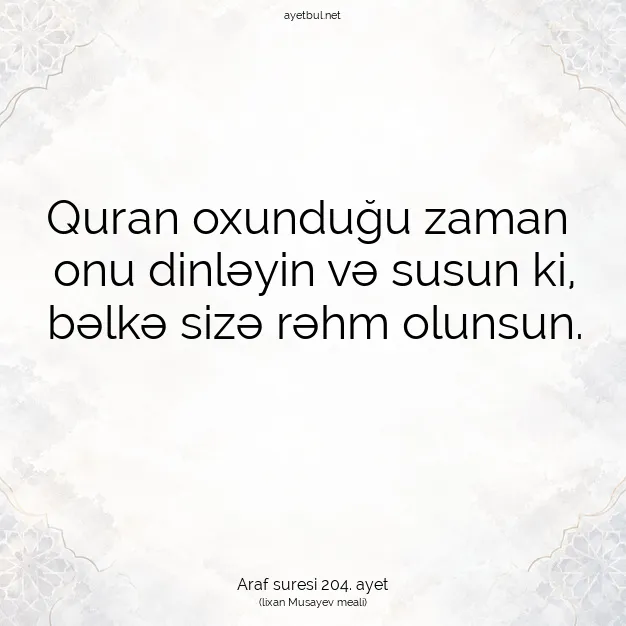 Ayetbul | Kuran Mealleri | Quran | Araf suresi 204. ayet