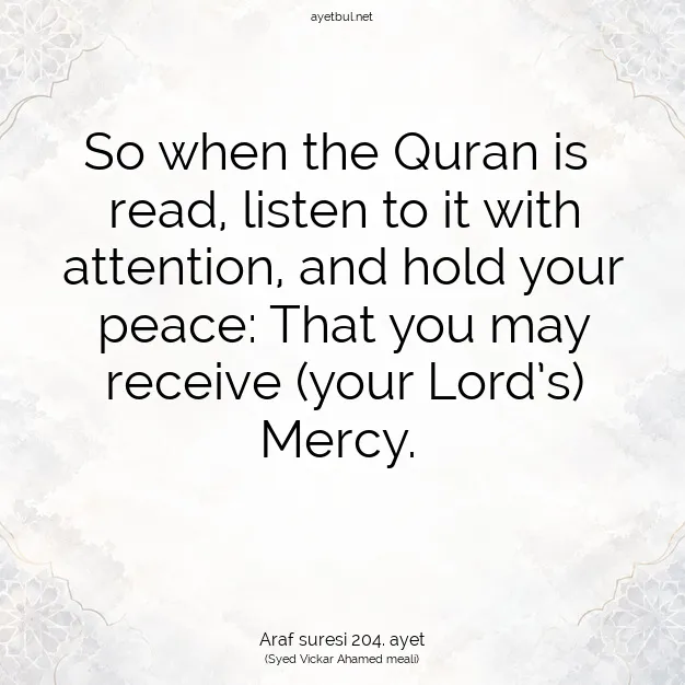 Ayetbul | Kuran Mealleri | Quran | Araf suresi 204. ayet