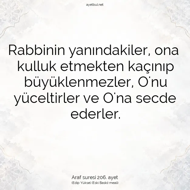 Ayetbul | Kuran Mealleri | Quran | Araf suresi 206. ayet
