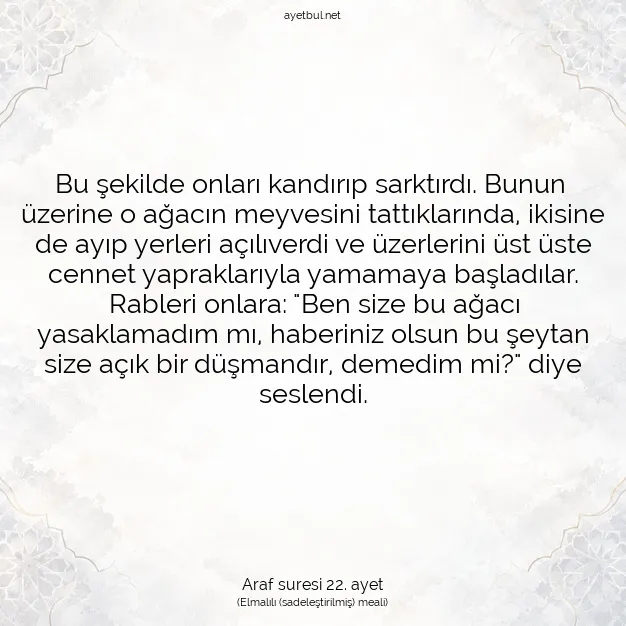 Ayetbul | Kuran Mealleri | Quran | Araf suresi 22. ayet