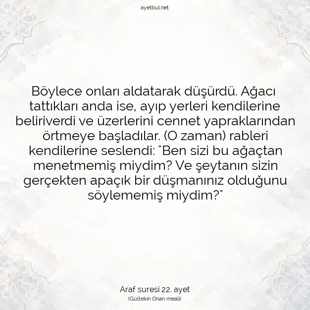 Ayetbul | Kuran Mealleri | Quran | Araf suresi 22. ayet