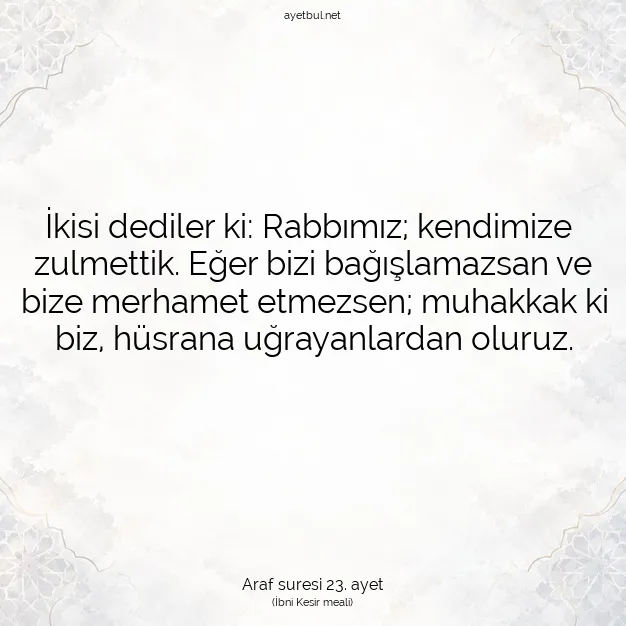Ayetbul | Kuran Mealleri | Quran | Araf suresi 23. ayet