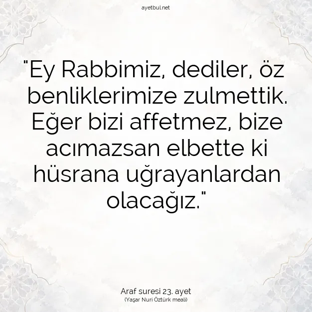 Ayetbul | Kuran Mealleri | Quran | Araf suresi 23. ayet