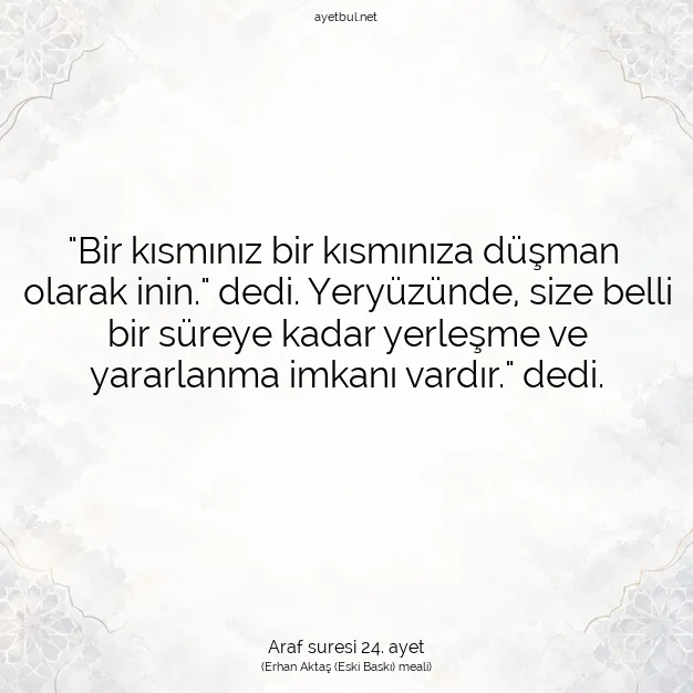 Ayetbul | Kuran Mealleri | Quran | Araf suresi 24. ayet