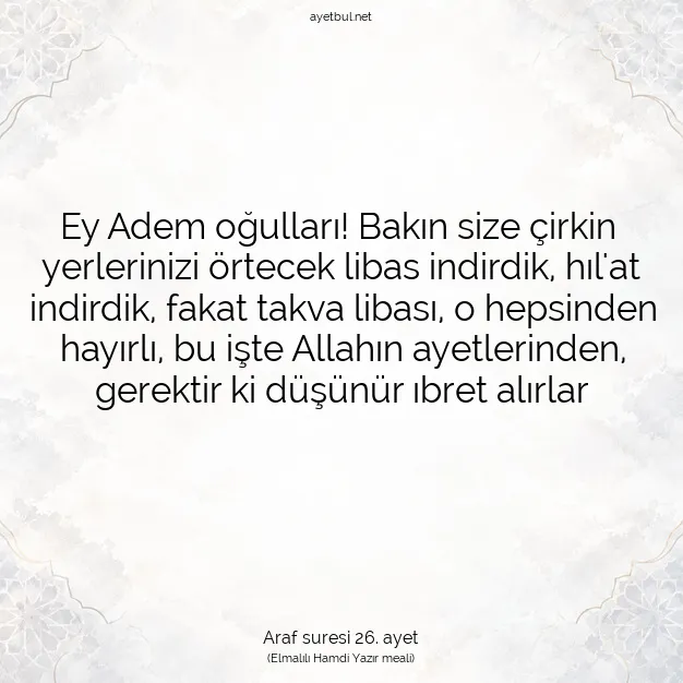 Ayetbul | Kuran Mealleri | Quran | Araf suresi 26. ayet