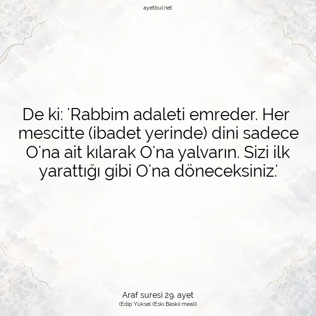Ayetbul | Kuran Mealleri | Quran | Araf suresi 29. ayet