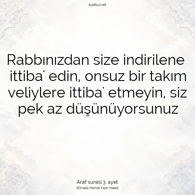 Ayetbul | Kuran Mealleri | Quran | Araf suresi 3. ayet