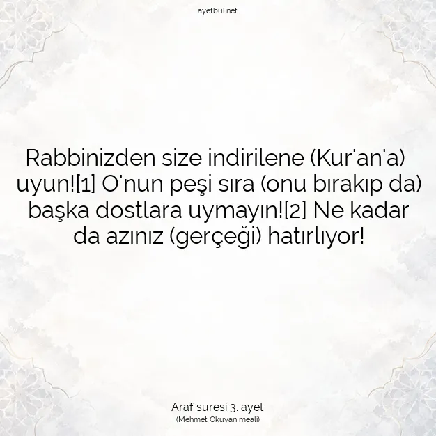 Ayetbul | Kuran Mealleri | Quran | Araf suresi 3. ayet
