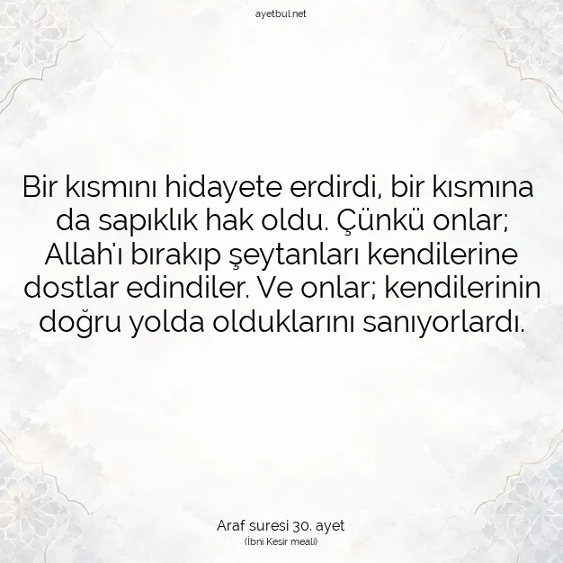 Ayetbul | Kuran Mealleri | Quran | Araf suresi 30. ayet