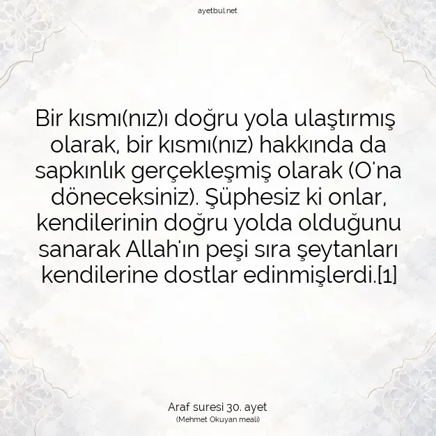 Ayetbul | Kuran Mealleri | Quran | Araf suresi 30. ayet