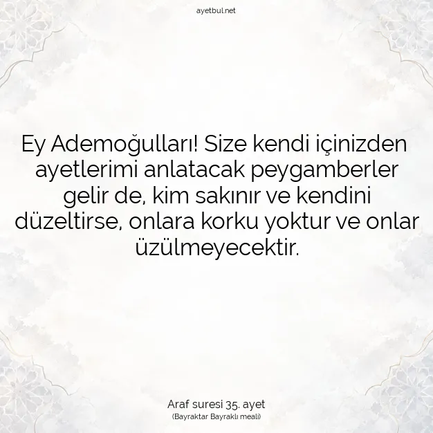 Ayetbul | Kuran Mealleri | Quran | Araf suresi 35. ayet
