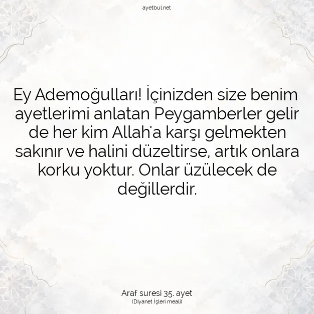 Ayetbul | Kuran Mealleri | Quran | Araf suresi 35. ayet
