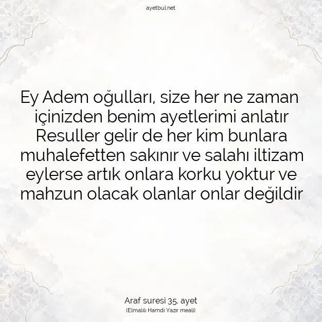 Ayetbul | Kuran Mealleri | Quran | Araf suresi 35. ayet