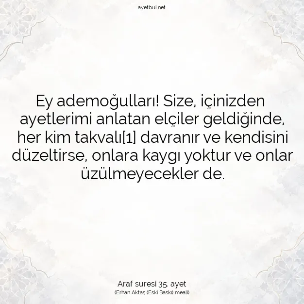 Ayetbul | Kuran Mealleri | Quran | Araf suresi 35. ayet