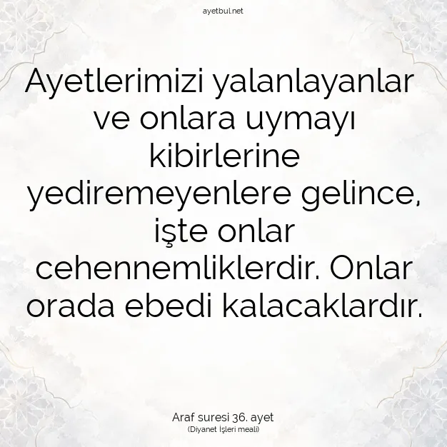 Ayetbul | Kuran Mealleri | Quran | Araf suresi 36. ayet