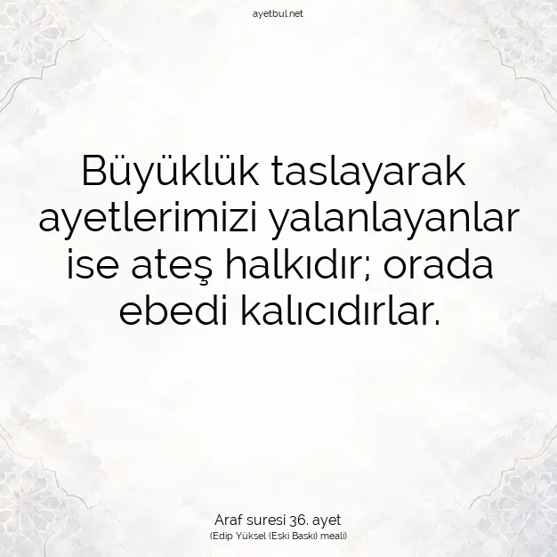 Ayetbul | Kuran Mealleri | Quran | Araf suresi 36. ayet