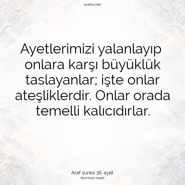 Ayetbul | Kuran Mealleri | Quran | Araf suresi 36. ayet