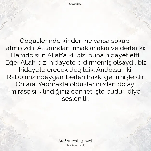 Ayetbul | Kuran Mealleri | Quran | Araf suresi 43. ayet