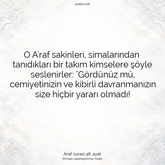 Ayetbul | Kuran Mealleri | Quran | Araf suresi 48. ayet