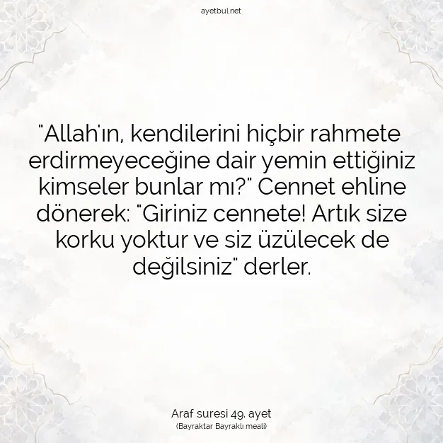 Ayetbul | Kuran Mealleri | Quran | Araf suresi 49. ayet