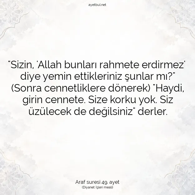 Ayetbul | Kuran Mealleri | Quran | Araf suresi 49. ayet