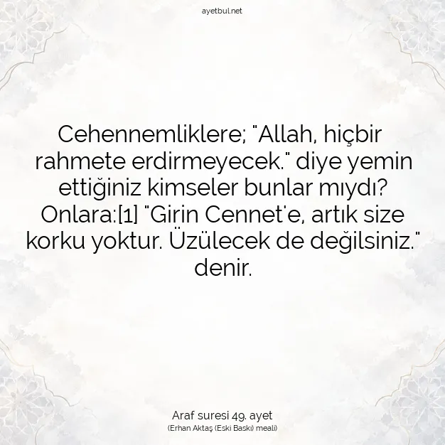 Ayetbul | Kuran Mealleri | Quran | Araf suresi 49. ayet
