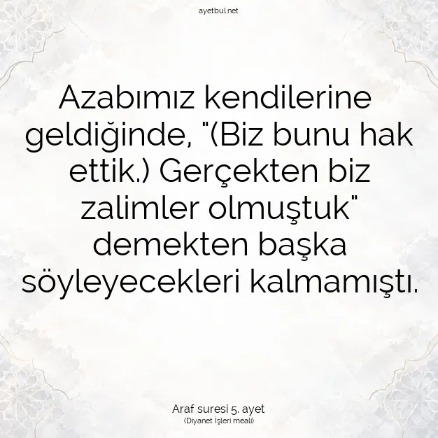 Ayetbul | Kuran Mealleri | Quran | Araf suresi 5. ayet