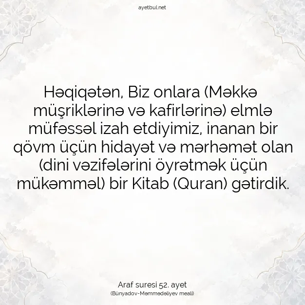 Ayetbul | Kuran Mealleri | Quran | Araf suresi 52. ayet