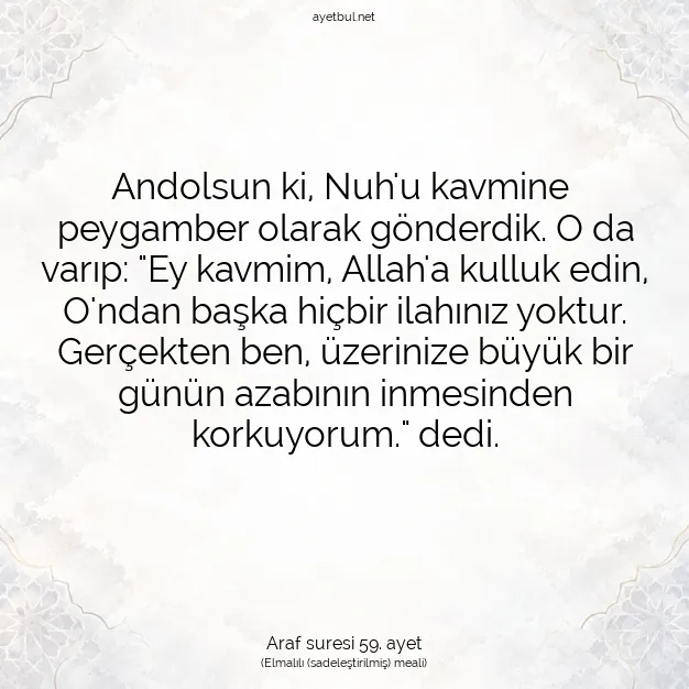 Ayetbul | Kuran Mealleri | Quran | Araf suresi 59. ayet