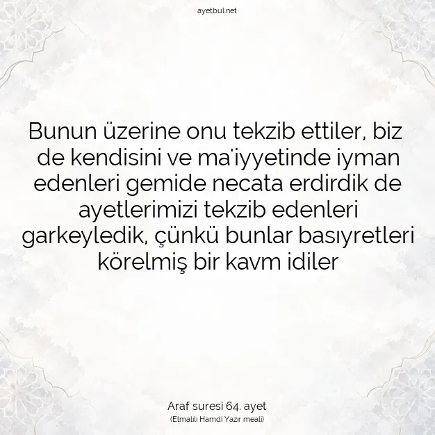 Ayetbul | Kuran Mealleri | Quran | Araf suresi 64. ayet
