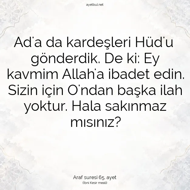 Ayetbul | Kuran Mealleri | Quran | Araf suresi 65. ayet