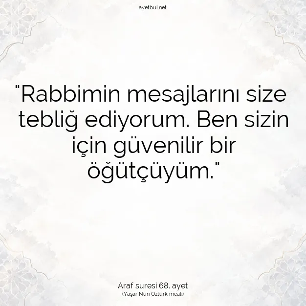 Ayetbul | Kuran Mealleri | Quran | Araf suresi 68. ayet