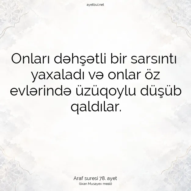 Ayetbul | Kuran Mealleri | Quran | Araf suresi 78. ayet