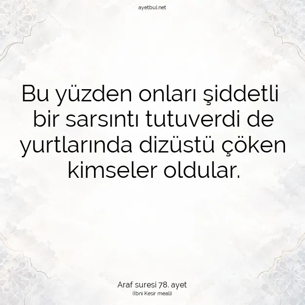 Ayetbul | Kuran Mealleri | Quran | Araf suresi 78. ayet