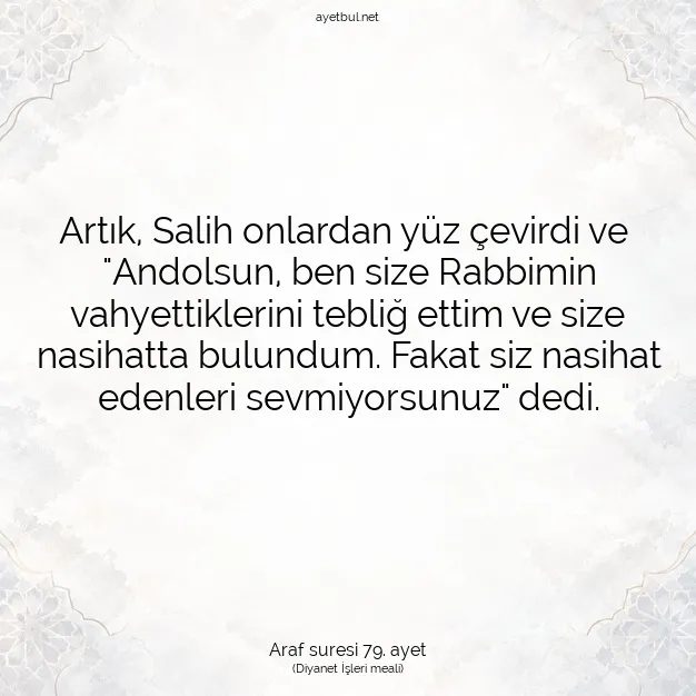 Ayetbul | Kuran Mealleri | Quran | Araf suresi 79. ayet