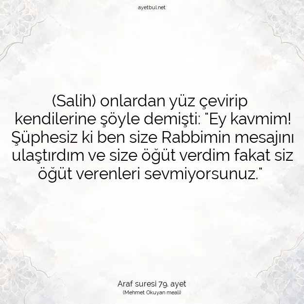 Ayetbul | Kuran Mealleri | Quran | Araf suresi 79. ayet